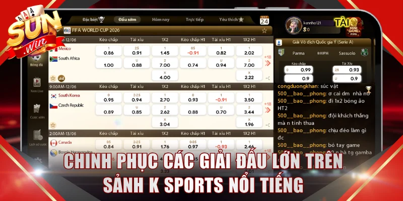 Chinh phục các giải đấu lớn trên sảnh K Sports nổi tiếng