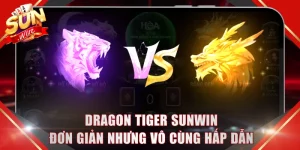 Dragon Tiger SUNWIN