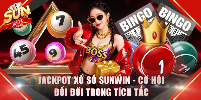 Jackpot Xổ Số SUNWIN