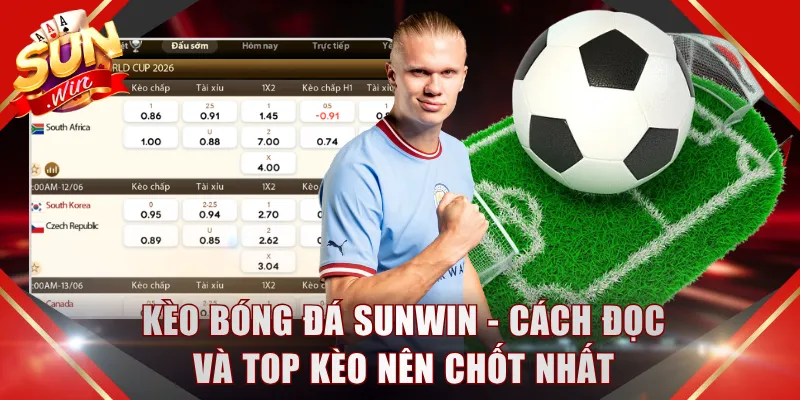 Kèo Bóng Đá SUNWIN