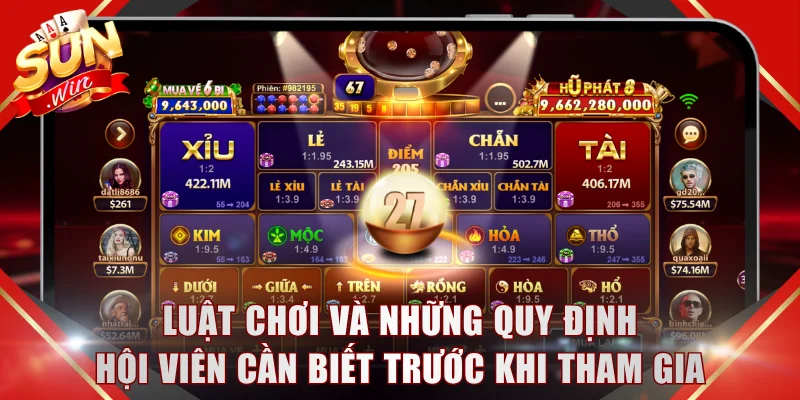 Luật chơi và những quy định hội viên cần biết trước khi tham gia