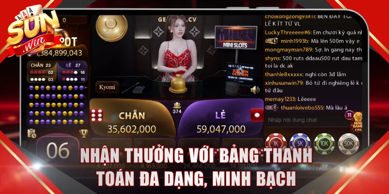 Nhận thưởng với bảng thanh toán đa dạng, minh bạch