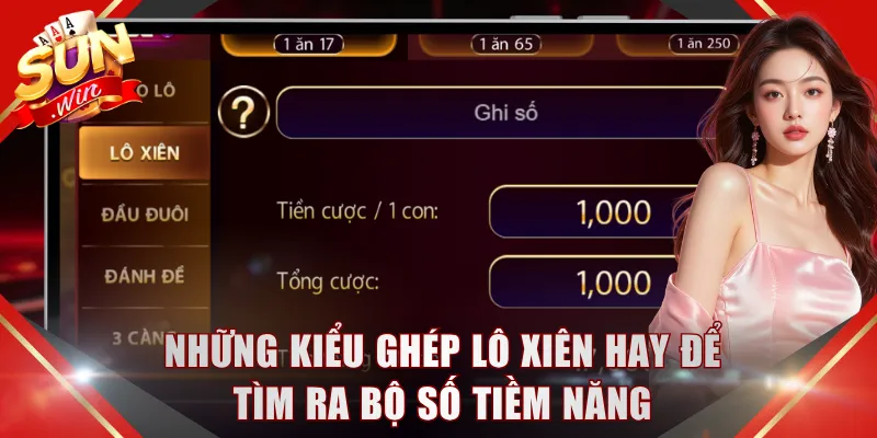 Những kiểu ghép lô xiên hay để tìm ra bộ số tiềm năng