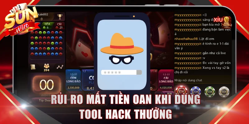 Rủi ro mất tiền oan khi dùng tool hack thưởng