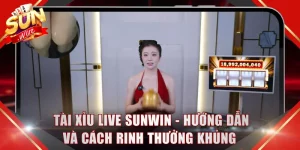 Tài Xỉu Live SUNWIN