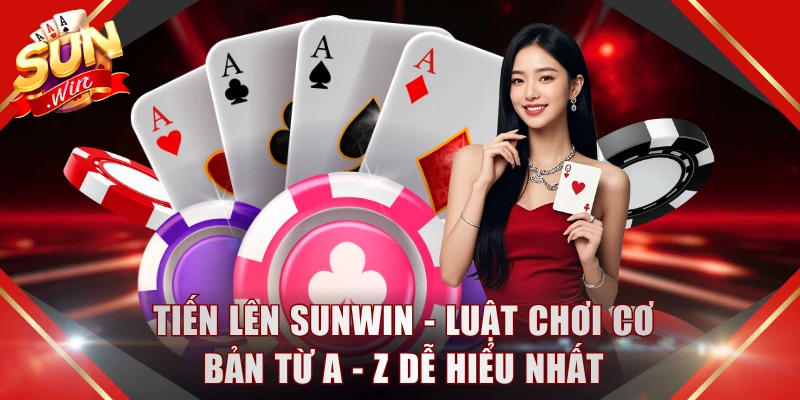 Tiến Lên SUNWIN