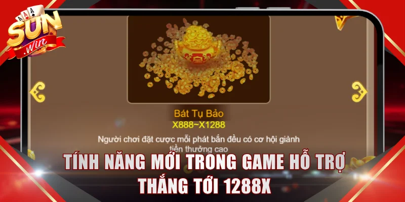 Tính năng mới trong game hỗ trợ thắng tới 1288x